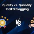 The Role of Blogging in SEO: Quality Over Quantity