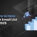 How to Build an Email List for Affiliate Marketing in 2025?