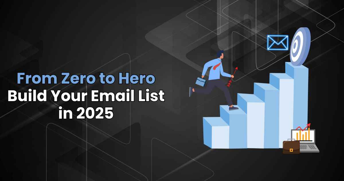 How to Build an Email List for Affiliate Marketing in 2025?